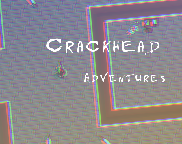 Crackhead Adventures image